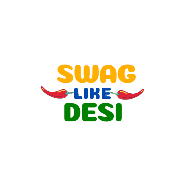 Swag like Desi